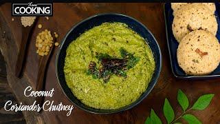 Delicious Coconut Coriander Chutney in Under 10 Minutes - South Indian Side Dish for Idli, Dosa