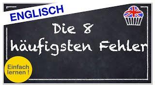 Englisch - die häufigsten Fehler