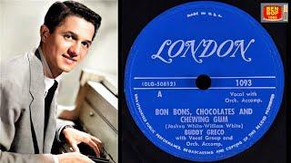 BUDDY GRECO And His Quintet - Bon Bons, Chocolates And Chewing Gum / Ain't Misbehavin' (1951)