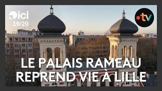Après trois années de travaux, le Palais Rameau reprend vie à Lille
