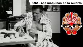 KNŻ - Las maquinas de la muerte [OFFICIAL VIDEO]