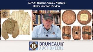 02.07.24 Historic Arms & Militaria Auction Preview