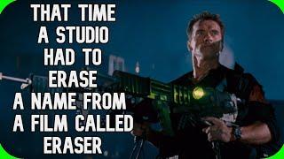 Fact Fiend - That Time a Studio Had to Erase a Name, From a Film Called Eraser