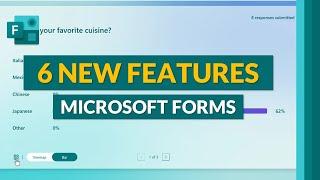 6 Microsoft Forms new features for 2024