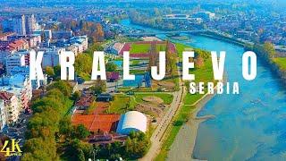 Kraljevo, Serbia  in 4K ULTRA HD | Drone footages