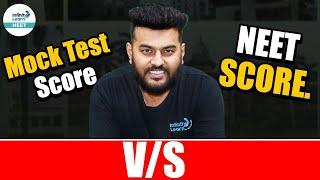 Mock Test Score v/s NEET Score | Most Important for NEET Student |  @InfinityLearn_NEET