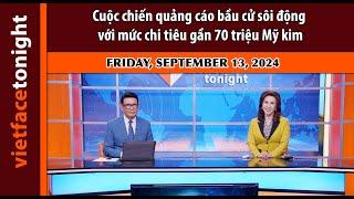 VF Tonight | Cuộc chiến quảng cáo bầu cử sôi động với mức chi tiêu gần 70 triệu Mỹ kim | 9/13/24