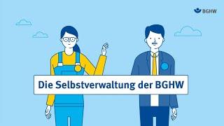 Die Selbstverwaltung der BGHW