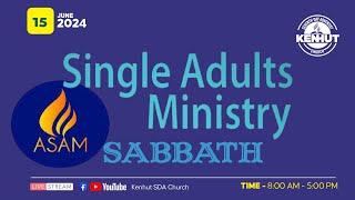 SINGLES MINISRY SABBATH ||06/15/2024 ||