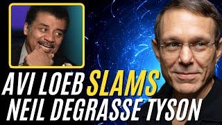 Avi Loeb Slams Neil DeGrasse Tyson at Second 51!