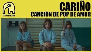 CARIÑO - Canción De Pop De Amor [Official]