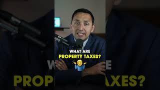 What are property taxes?