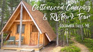 Cottonwood Camping and RV Park Tour | Columbia Falls, ME 