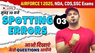 English AIRFORCE /1/2025, NDA, CDS, SSC Exams Practice Class - 03 By Sanjeev Thakur Sir #english