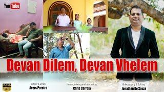 Devan Dilem, Devan Vhelem || Avers Pereira || New Konkani Song 2024