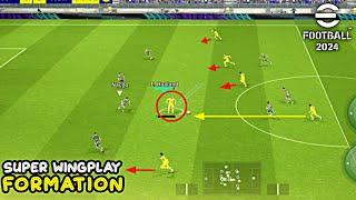 Super Effective Wingplay Formation You Need To Try in eFootball 2024 Mobile