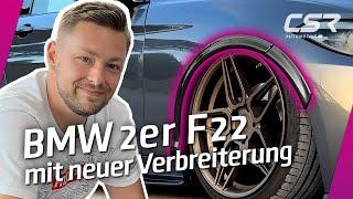 BMW 2er F22 Projekt - Radlauf VerbreiterungㅣCSR-Automotive