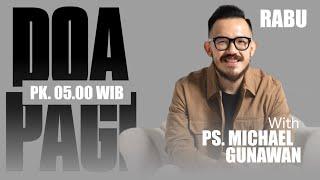 DOA PAGI GSJS with Ps. Michael Gunawan - Pk.05.00 (3 Jan 2024)