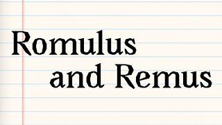 The myth of Romulus and Remus