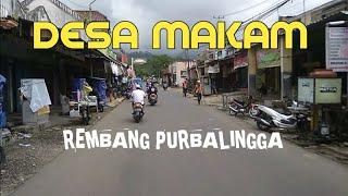 DESA MAKAM ‼️REMBANG PURBALINGGA