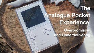 The Analogue Pocket Experience: Four Months of Continued Disappointment