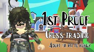 1st Cross Trading Proof || Adopt Me Pets For Robux || Caty (Official)