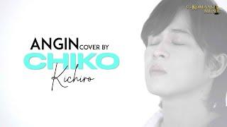 ANGIN - LESTI KEJORA (COVER BY CHIKO KICHIRO)