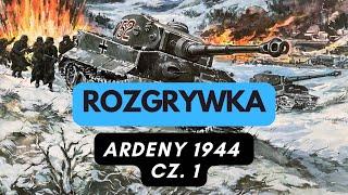  (638) Rozgrywka - Ardeny 1944, cz. 1 (PL)