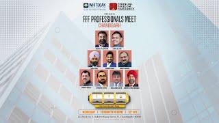 FFF Professional’s Meet  - Chandigarh Glimpses