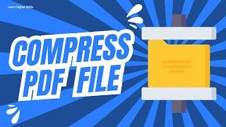 How to Compress a PDF File