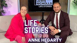 Anne Hegerty Life Stories