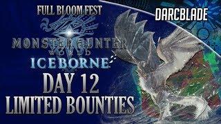 Day 12 Limited Bounties - Full Bloom Fest - MHW Iceborne