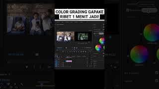 Tips Color Grading Mudah dan Cepat #colorgrading #coloring