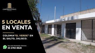 Propiedad con 5 Locales en venta en colonia El Verde en El Salto Jalisco