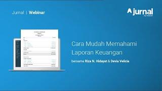 Jurnal Webinar – Cara Mudah Memahami Laporan Keuangan