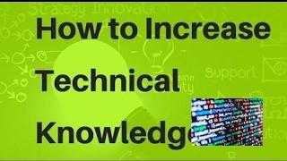 [Programming For Beginners] How to increase technical knowledge / skill / programming skill | TechT