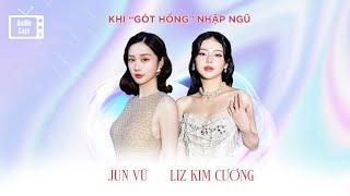 Jun Vũ-Liz Kim Cương (Sao nhập ngũ): Thuỳ Tiên & Uyển Ân "đấm" tụi em trước nên tụi em mới "đấm" lại