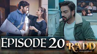 Radd Episode 20 | #Rad21 | New Episode – Ary Drama