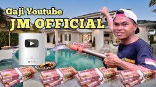 Gaji JM OFFICIAL dari YouTube Terbaru 