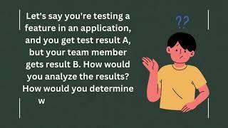 QA Secrets: How to Handle Conflicting Test Results Like a Pro!