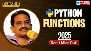 Python Functions Class-6 || Python 2025 || Python Telugu For Beginners