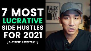 7 Lucrative Side Hustles To Make Money Online 2021 [6-Figure Potential]