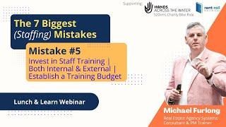 Rent Roll Maximiser | 7 Biggest Staffing Mistakes - Mistake #5 - Invest in Staff Training