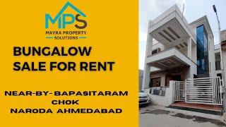 4BHK BUNGALOW FOR SALE NEAR -  BY - BAPASITARAM CHOK NAVA NARODA AHMEDABAD