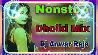 #Dholki mix Hard Boss #Nonstop Bhojpuri song Dj Anwar Raja Pajaha Ghat