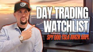 Day Trading Watchlist - SPY QQQ TSLA AMZN AAPL