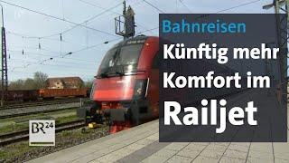Mehr Komfort in neuen Railjet-Zügen | BR24