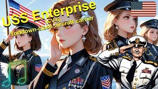 USS Enterprise (CV-6) History - The Big E | Lyrics | Epic Sea Shanty Rock