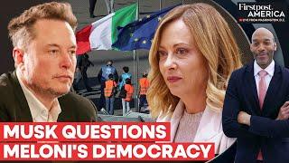 Italy Blocks Meloni's Migrant Plan; Musk Calls It "Unacceptable" | Firstpost America