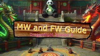 Multi R1 MW and FISTWEAVER Guide for Dragonflight Season 3!